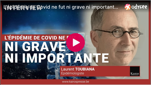 L’épidémie de Covid ne fut ni grave ni importante – Interview de Laurent Toubiana
