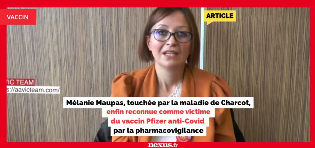 Mélanie Maupas, touchée par la maladie de Charcot, enfin reconnue comme victime du vaccin Pfizer anti-Covid par la pharmacovigilance