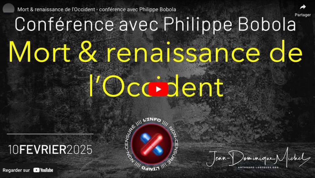 Mort et renaissance de l’Occident – conférence avec Philippe Bobola et Jean-Dominique Michel