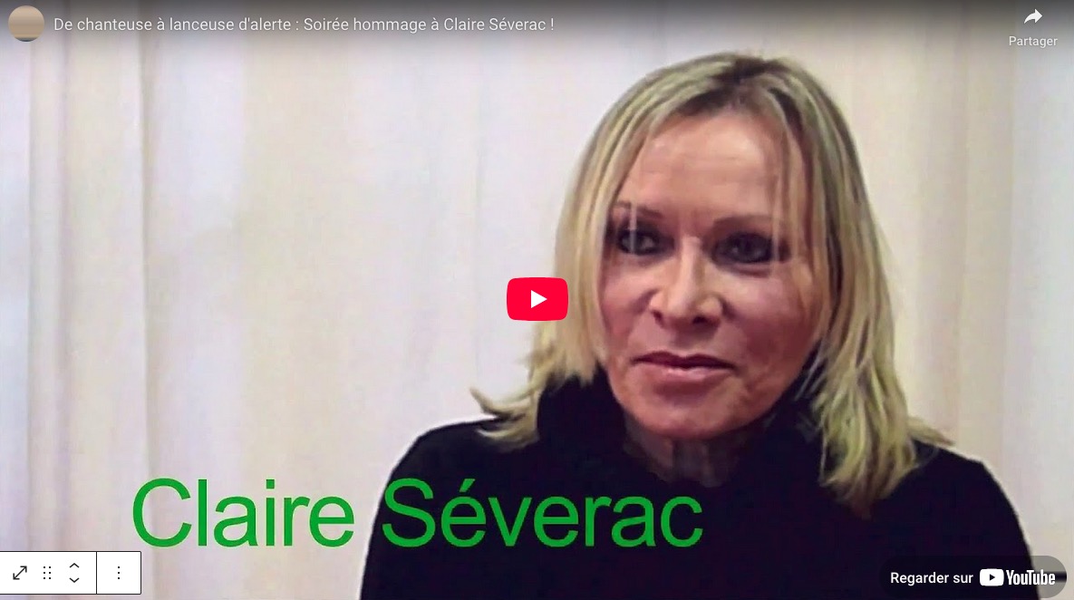 De chanteuse à lanceuse d’alerte : Soirée hommage à Claire Séverac !