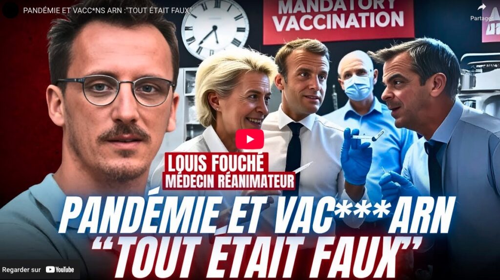 Interview de Louis Fouché : pandémie, injections ARNm, glissement totalitaire