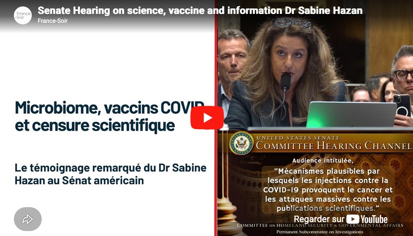 Le témoignage remarqué du Dr Sabine Hazan au Sénat américain : le microbiome, les vaccins COVID et la censure scientifique